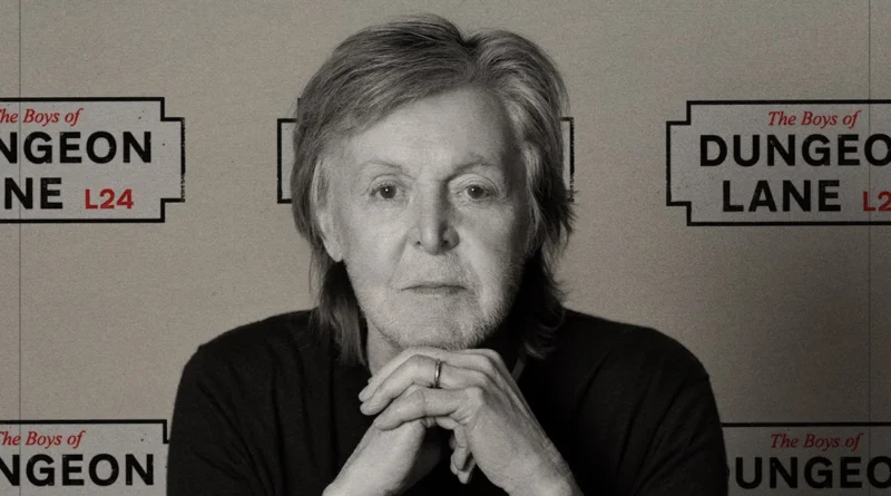 “The Boys Of Dungeon Line” é puro suco de Paul McCartney